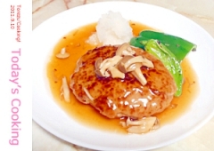 和風のあんかけで、さっぱりハンバーグ!