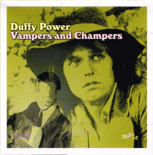 Duffy Power - Vampers and Champers (2006) | ぷろぐれ者がゆく！ 楽天ブログ