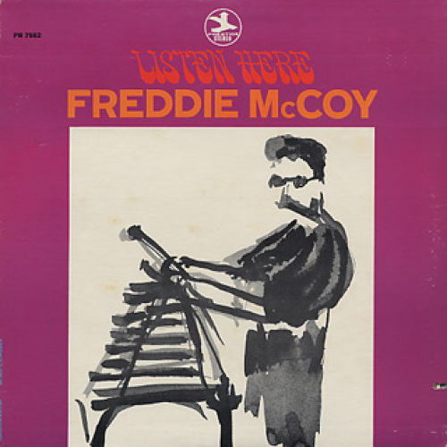 FREDDIE McCOY - LISTEN HERE.jpg