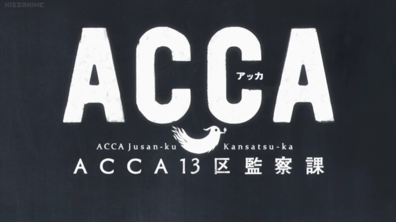 さっき 観終ったアニメ Acca13区監察課 おやつとぱんと本と愚痴 楽天ブログ