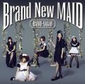 Brand New MAID (Type-B CD) [ BAND-MAID ]פξʥӥ塼ܺ٤򸫤