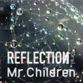 REFLECTIONDrip ( CDDVD) [ Mr.Children ]פξʥӥ塼ܺ٤򸫤