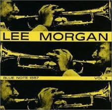 洋楽 Lee Morgan Vol. 3 Blue Note 1557 Lee Morgan: Volume 3 (1957) Blue Note 1557 – King, Japan1979