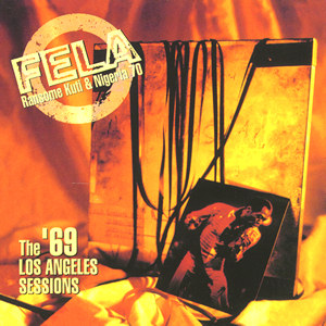 The 69 Los Angeles Sessions