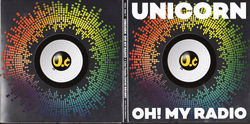 UNICORN『OH! MY RADIO + Live Tracks [UC30 若返る勤労]』/2018年
