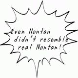 Even Nontan didn't resemble real Nontan..gif