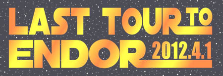 Last Tour To Endor