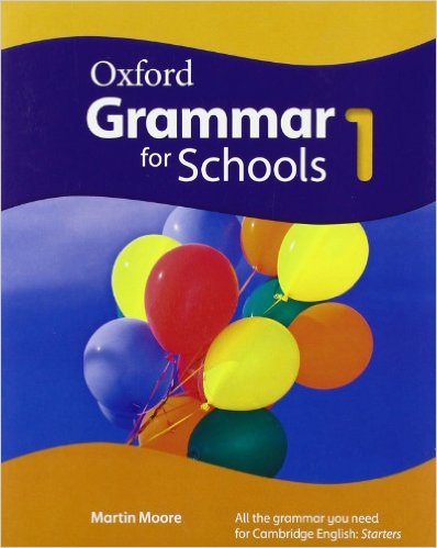 Oxford Grammar for Schools 1