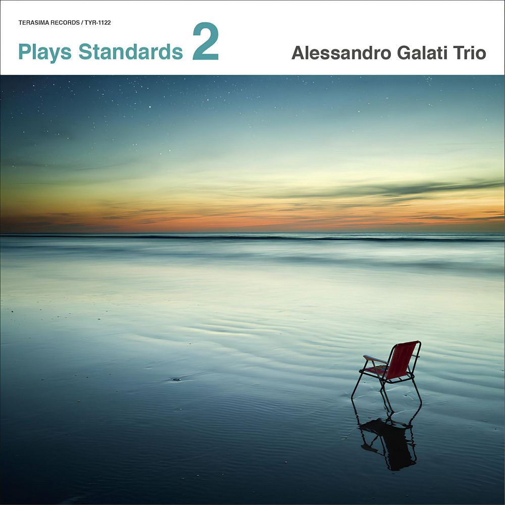 Alessandre Galati:Plays Standard vol.2 | 音楽雑記帳＋ クラシック