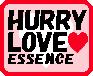 HURRY LOVE ESSENCE.JPG