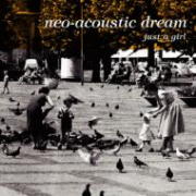 Neo acoustic Dream Just A Girl.jpg