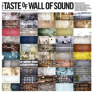 THE TASTE OF WALL OF SOUND.jpg