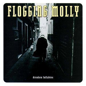 Flogging Molly - Drunken Lullabies.jpg