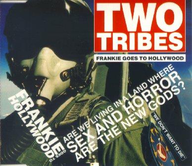 FRANKIE GOES TO HOLLYWOOD  TWO TRIBES.jpg