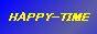HAPPY-TIME
