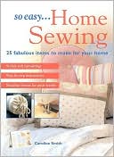 Home Sewing by Caroline Smith