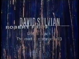 David Sylvian & Robert Fripp Live in Japan 1993 part1.JPG