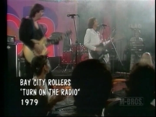 122 bay city rollers turn on the radio.JPG
