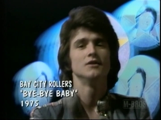 109 bay city rollers bye bye baby.JPG