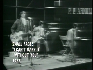 23 small faces  i can't make it without you.JPG