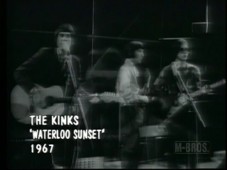 11 the kinks  waterloo sunset.JPG