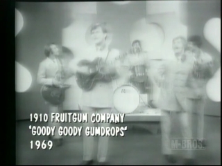 48 1910 fruitgum company goody goody gumdrops.JPG