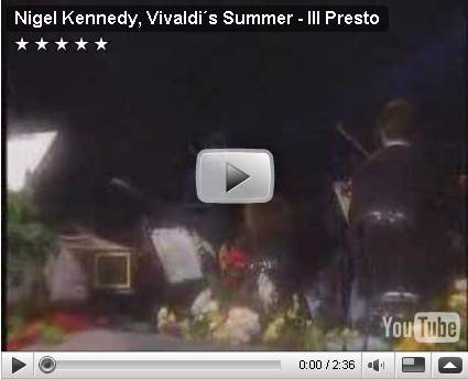 YouTube - Nigel Kennedy, Vivaldi´s Summer - III Presto