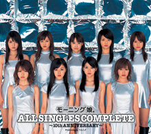 「モーニング娘。ALL SINGLES COMPLETE ～10th ANNIVERSARY～」 (通常盤)