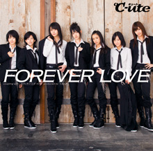 ℃-uteシングル 「FOREVER LOVE」 初回生産限定盤CD+DVD