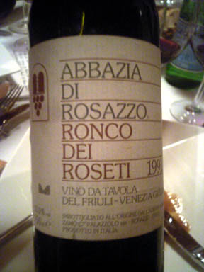 Ronco dei Roseti　 1991 Abbazia di Rossazzo