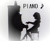 PIANO♪