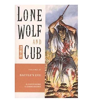 Lone Wolf and Cub 27: Battle's Eve