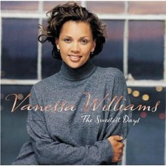 The Sweetest Days-Vanessa Williams