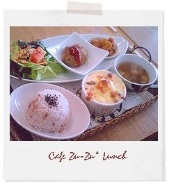 cafe zu-zu*　カフェランチ