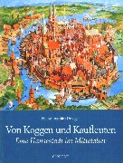 Die Hansestadt im Mittelalter.jpg