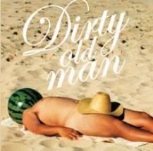 ＤｉｒｔｙＯｌｄＭａｎ.JPG