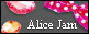 　Alice Jam　あリす.　　　　　　　　　　　　　　　　　　　　　　　　コメント作成中：）{いっぱい絡んでいこうね♪} 