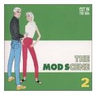 THE MOD SCENE