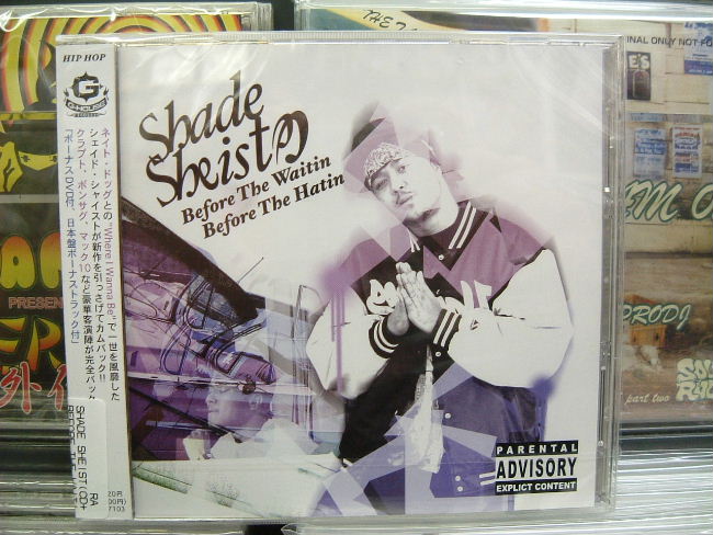 SHADE SHEIST / Before The Waitin Before The Hatin 国内盤