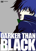 DARKER THAN BLACK ―黒の契約者―　1