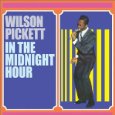 wilson pickett/in the midnight hour