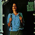 Mud Slide Slim