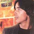 Jackson Browne/Hold Out
