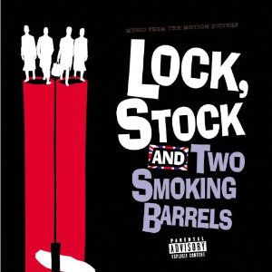 Lock Stock and Two Smoking Barels Sound Track