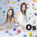 O’s／あなたとならば