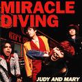 MIRACLE　DIVING