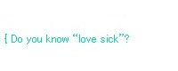 love sick.jpg