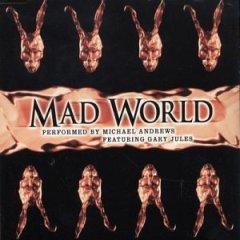 Mad World.JPG