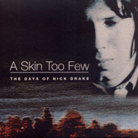 A SKIN TOO FEW