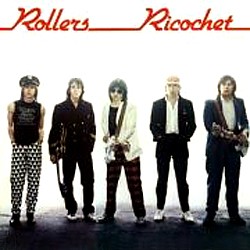 The Rollers - Ricochet